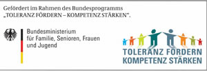 Bundesministerium für Familien, Senioren, Frauen und Jugend - Toleranz Fördern, Kompetenz stärken